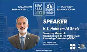 OPEC HEAD TO PARTICIPATE IN KAZAKHSTAN ENERGY WEEK 2025 / XVI KAZENERGY EURASIAN FORUM IN ASTANA